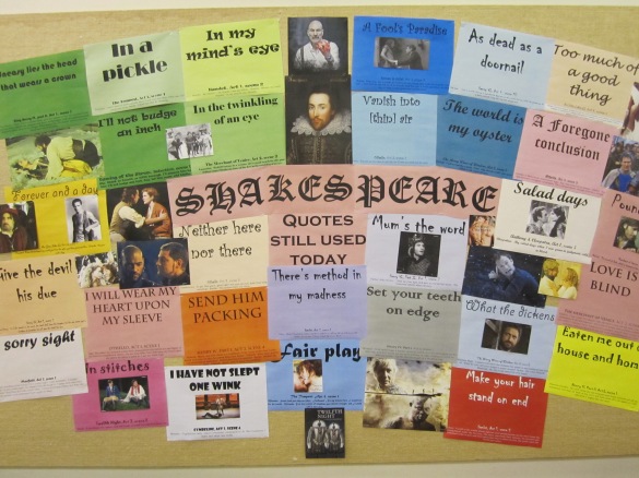 Shakespeare Quotes Still Used Today (Bulletin Board at Lawrence Tech Library)